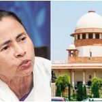 सुप्रीम कोर्टाची ममता बॅनर्जींच्या कृतीवर तीव्र नाराजी